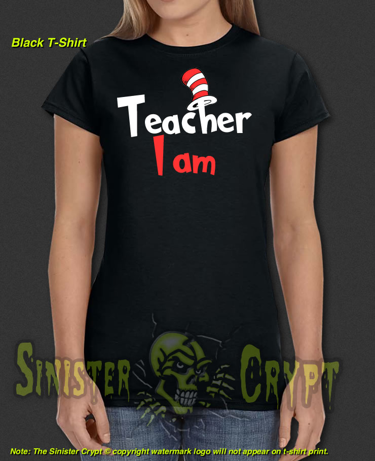 Dr. Seuss Teacher I Am Black t-shirt 