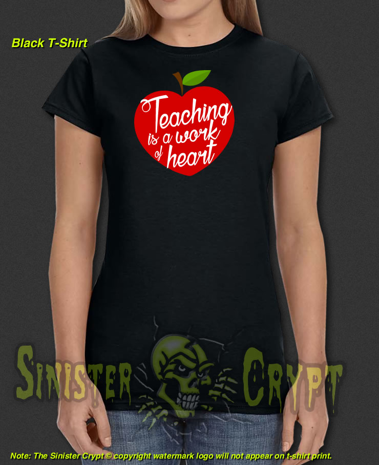 Teaching is a Work of Heart Black t-shirt