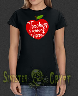 Teaching is a Work of Heart t-shirt